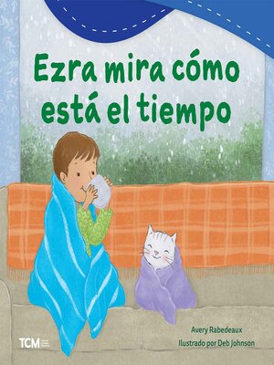 cover image of Ezra mira cómo está el tiempo